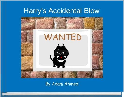 Harry's Accidental Blow