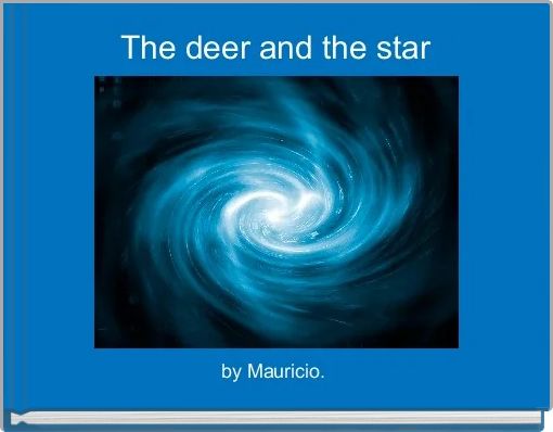 The deer and the star
