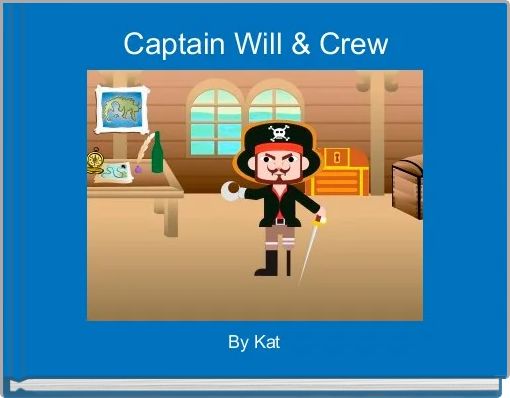 Captain Will & Crew