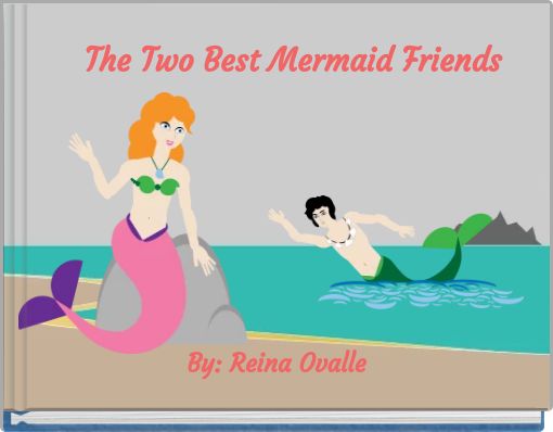 The Two Best Mermaid Friends
