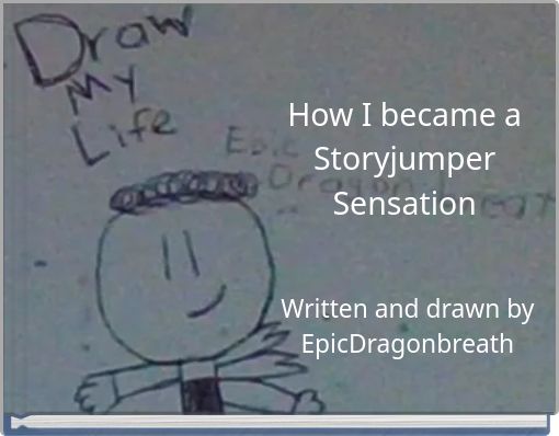 How I became a Storyjumper Sensation