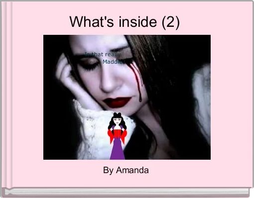 What's inside (2) 