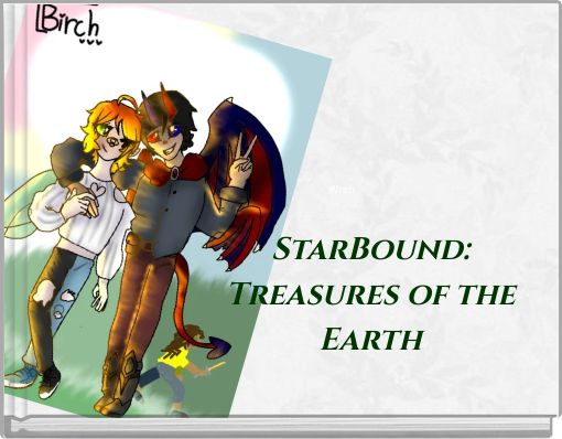 StarBound: Treasures of the Earth