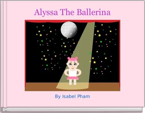 Alyssa The Ballerina