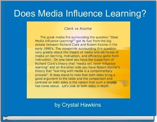 Does Media Influence Learning?