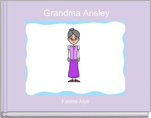  Grandma Ansley