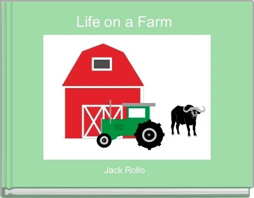 Life on a Farm 