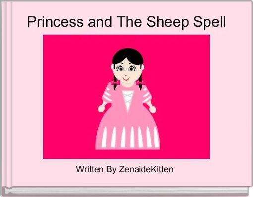 Princess and The Sheep Spell