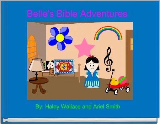 Belle's Bible Adventures  
