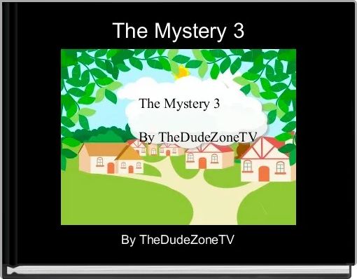 The Mystery 3