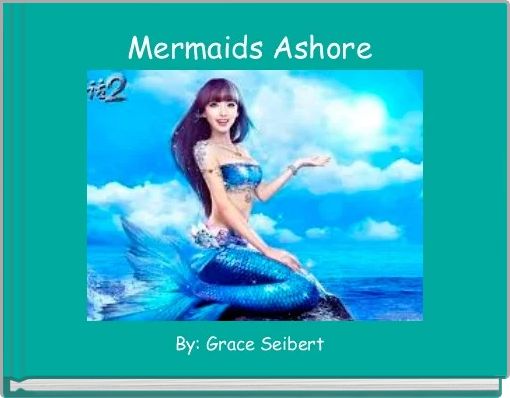 Mermaids Ashore 