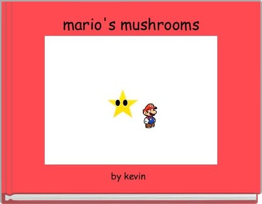 mario's mushrooms
