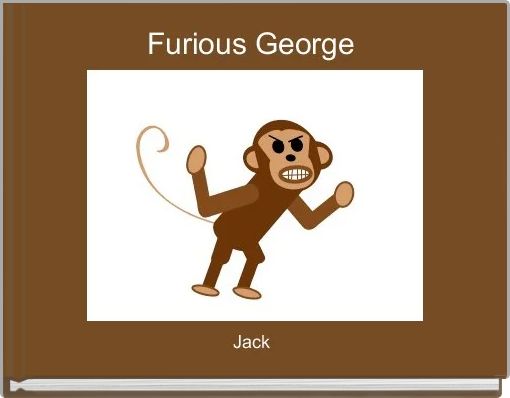Furious George 