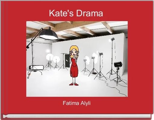 Kate's Drama 