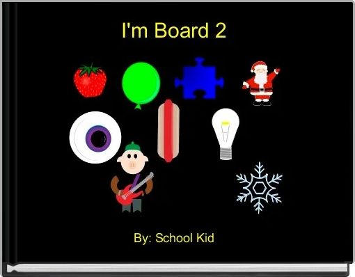 I'm Board 2 