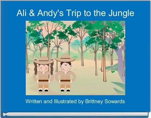Ali & Andy's Trip to the Jungle