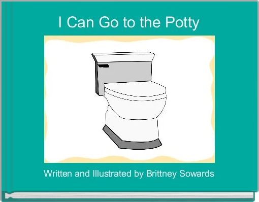 I Can Go to the Potty