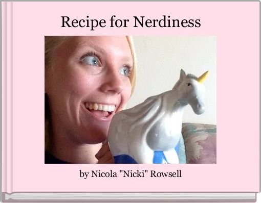 Recipe for Nerdiness