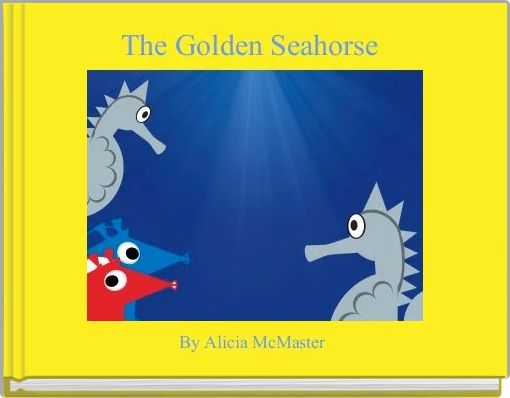 The Golden Seahorse 