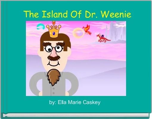  The Island Of Dr. Weenie