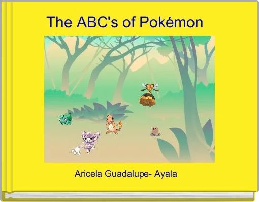 The ABC's of Pokémon  