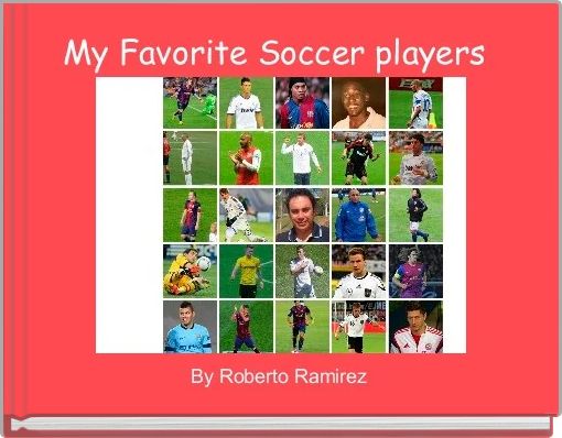 My Favorite Soccer players 