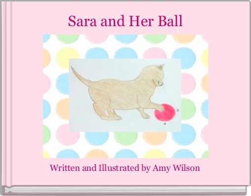 Sara and Her Ball