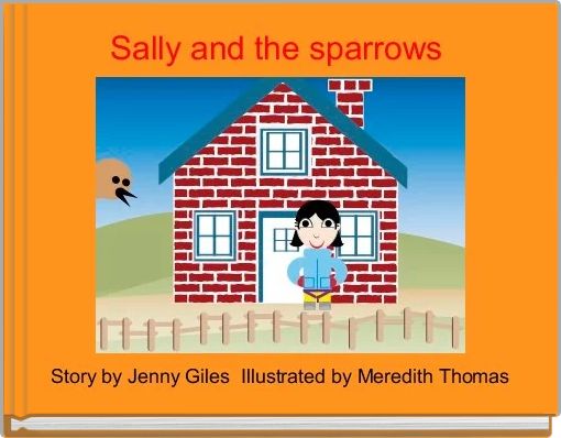 Sally and the sparrows 
