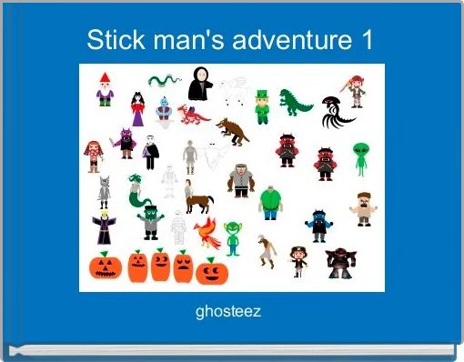 Stick man's adventure 1