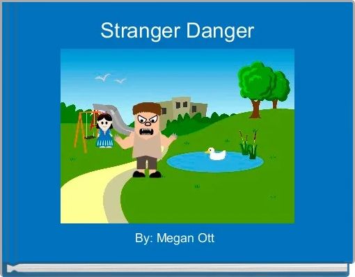  Stranger Danger 