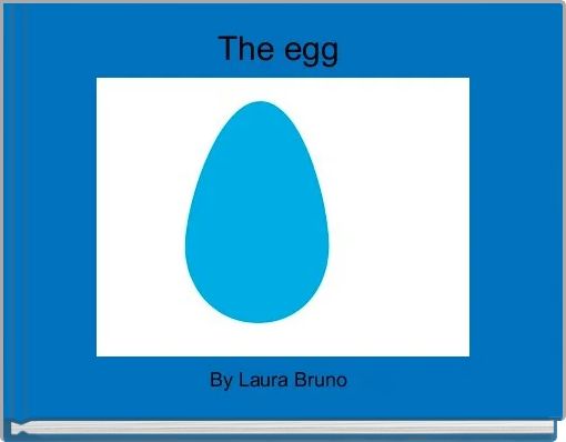 The egg 