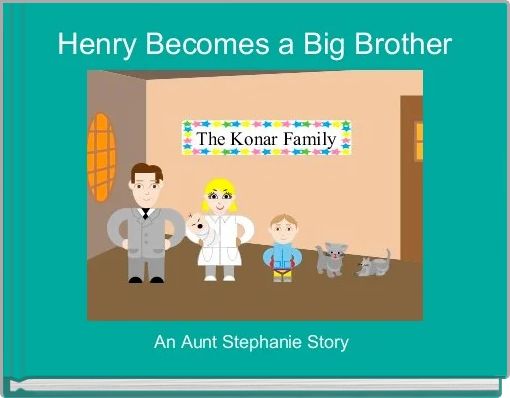 Henry Becomes a Big Brother