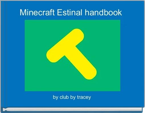 Minecraft Estinal handbook 