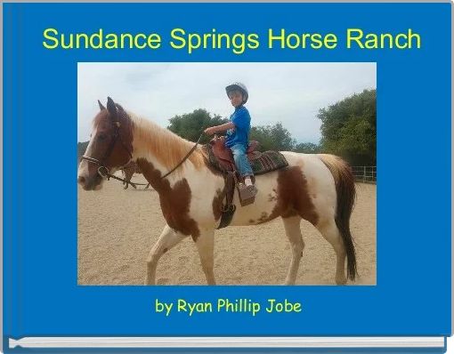  Sundance Springs Horse Ranch