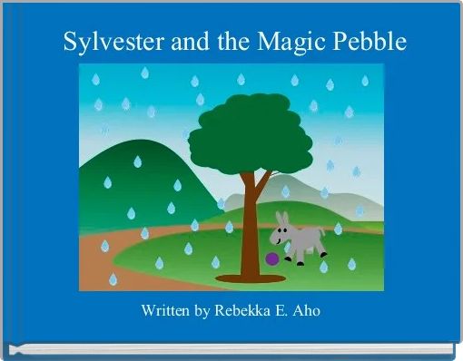  Sylvester and the Magic Pebble