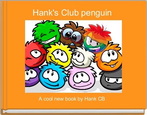 Hank's Club penguin 