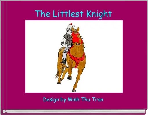 The Littlest Knight 