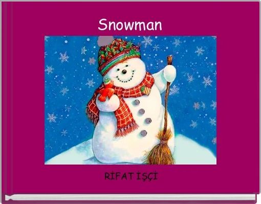 "The melting snowman." - Free Books &amp; Children's Stories Online ...
