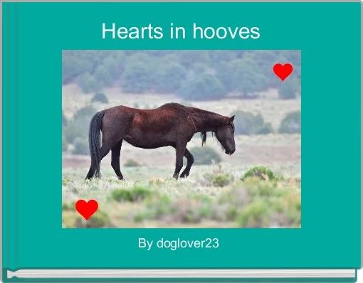 Hearts in hooves