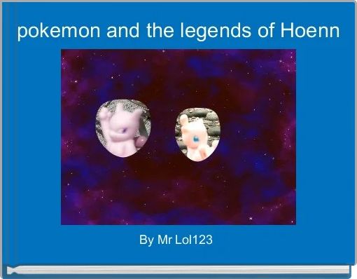 pokemon and the legends of Hoenn