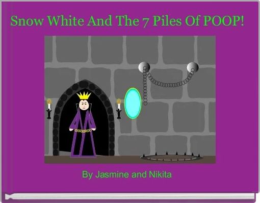 Snow White And The 7 Piles Of POOP! 
