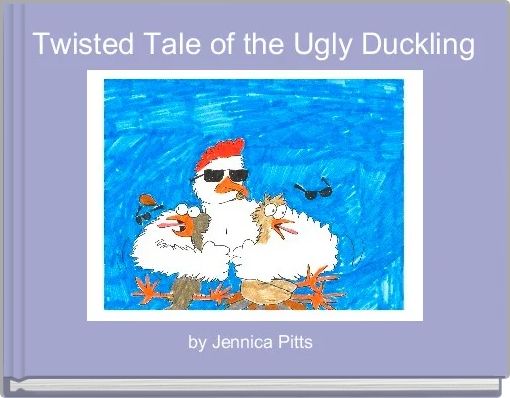 Twisted Tale of the Ugly Duckling