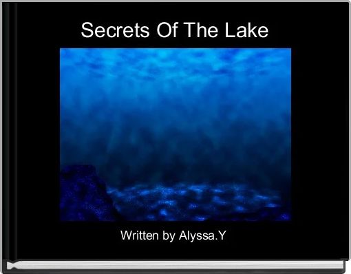 Secrets Of The Lake