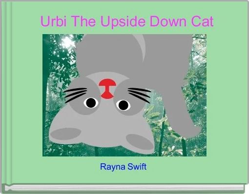  Urbi The Upside Down Cat