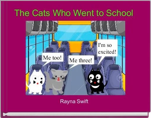 The Cats Who Went to School 
