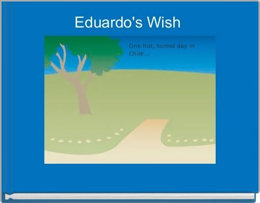 Eduardo's Wish 