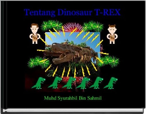  Tentang Dinosaur T-REX 