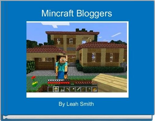 Mincraft Bloggers 