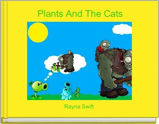 Plants And The Cats