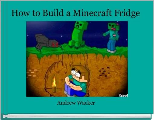 How to Build a Minecraft Fridge 